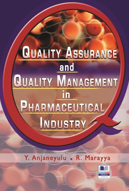 Quality Assurance and Quality Management in Pharmaceutical Industry 